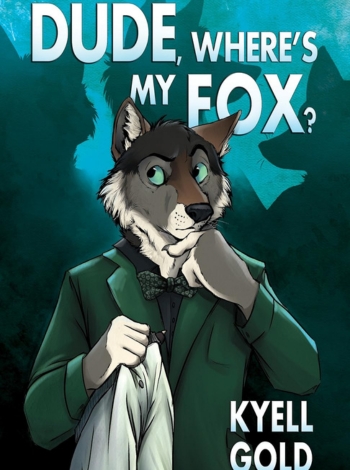 Dude, Where's My Fox?