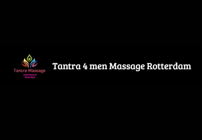 Tantra 4 men Massage Rotterdam